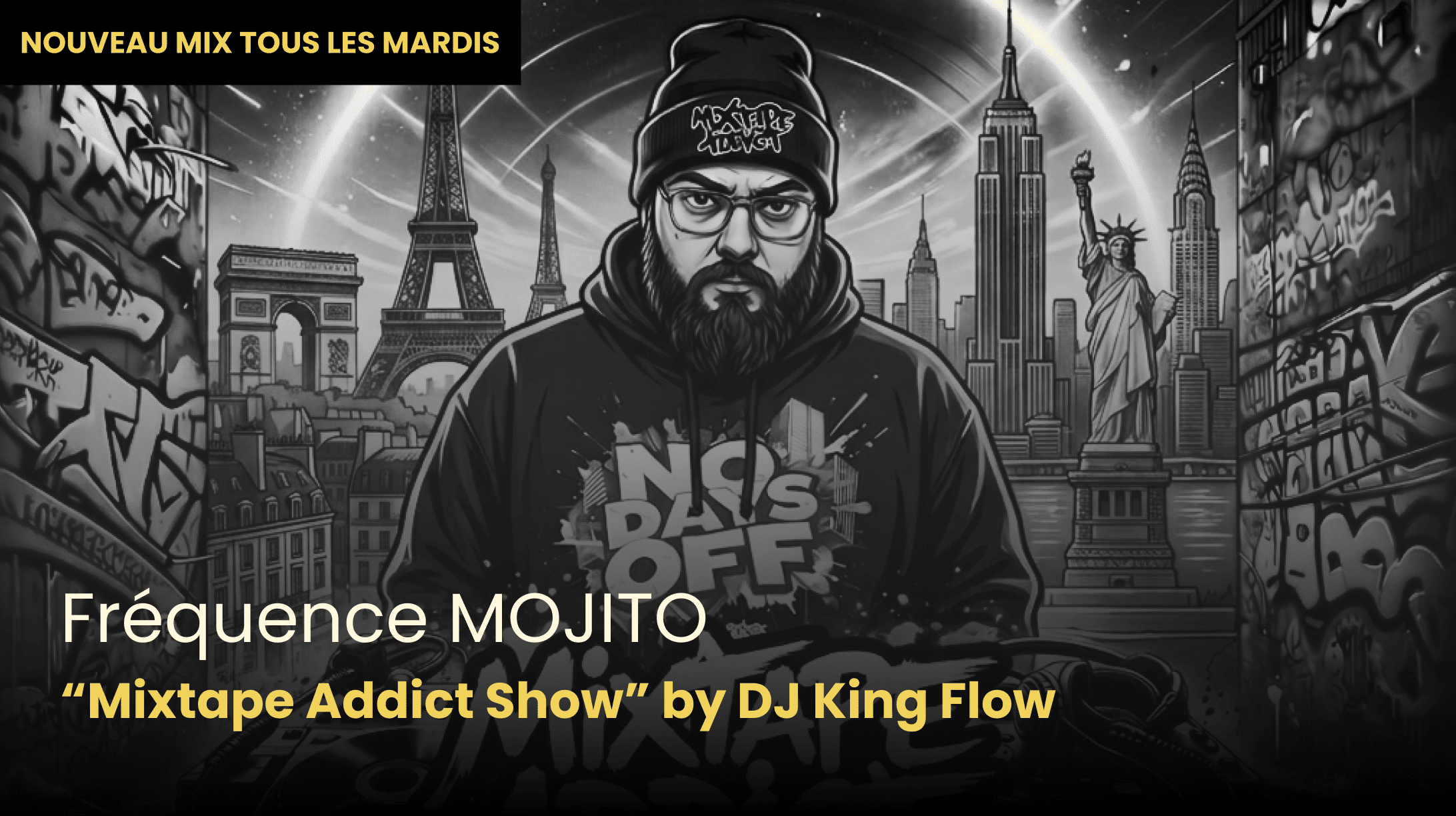 “Mixtape Addict Show” by DJ King Flow